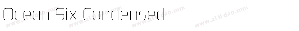 Ocean Six Condensed字体转换